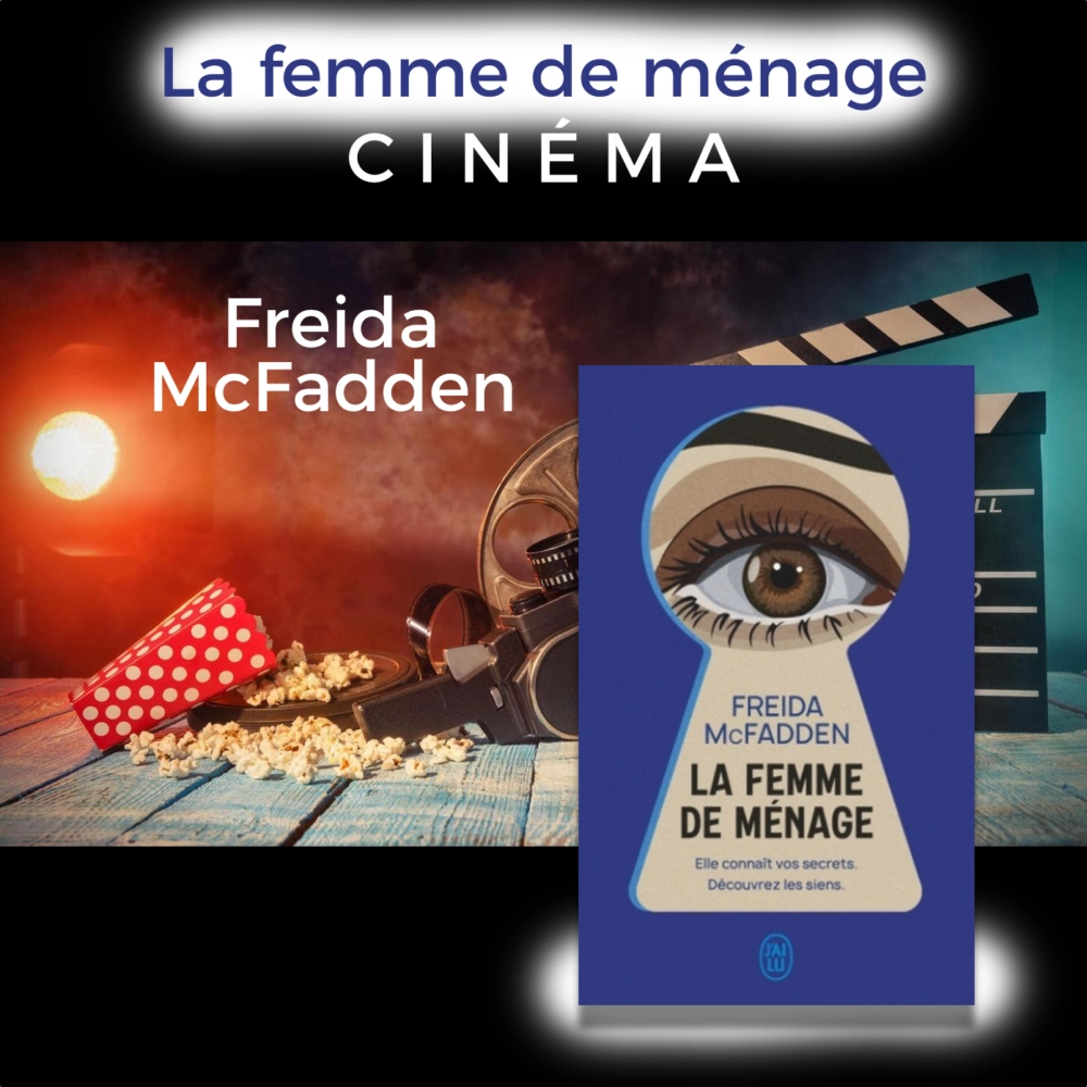 adaptation film Freida McFadden La femme de menage